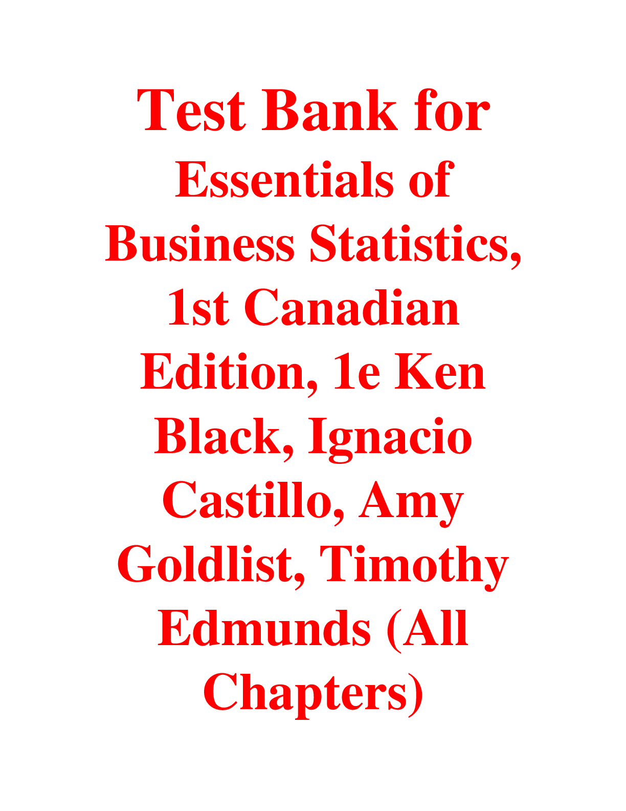Preview of Essentials of Business Statistics, 1st Canadian Edition, 1e Ken Black, Ignacio Castillo, A